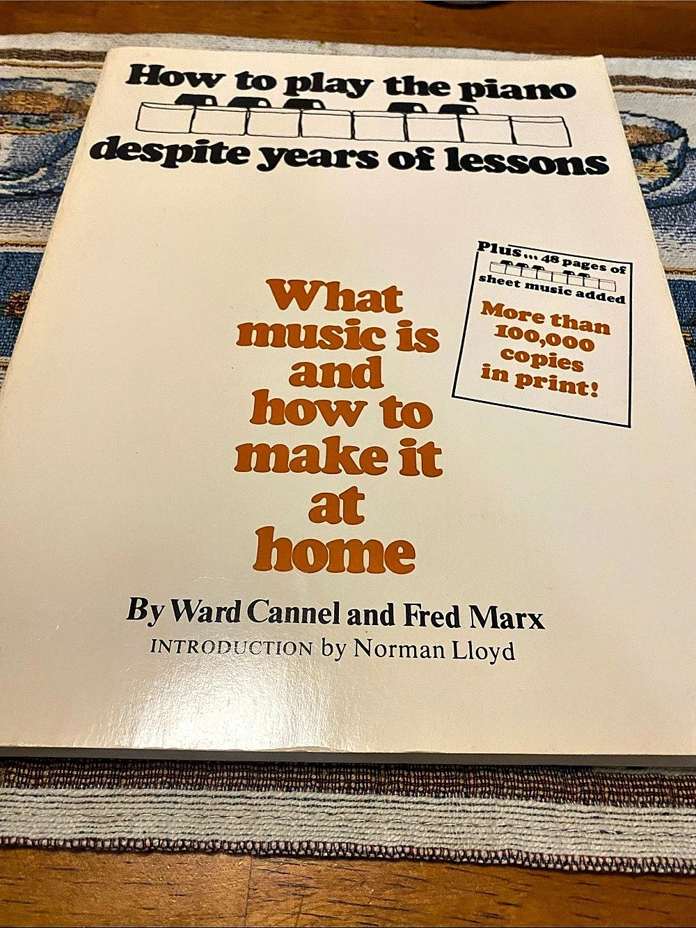 Crown & Bridge Books How to Play the Piano Despite Years of Lessons Piano